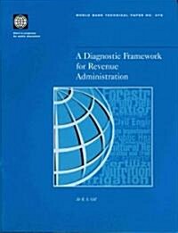 A Diagnostic Framework for Revenue Administration (Paperback)