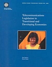 Telecommunications Legislation in Transitional and Developing Economies (Paperback)