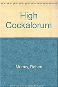 High Cockalorum (Paperback)