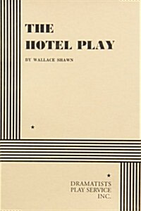 The Hotel Play (Paperback)