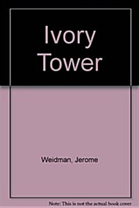 Ivory Tower (Paperback)