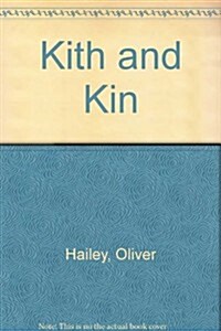 Kith and Kin (Paperback)