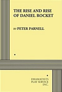 The Rise & Rise of Daniel Rocket (Paperback)