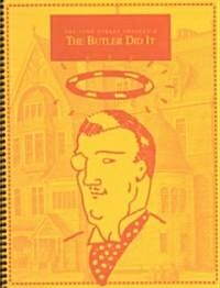 The Butler Did It (Paperback, Spiral)