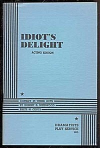 Idiots Delight (Paperback)