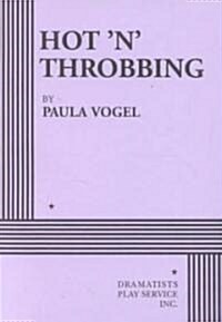 Hot N Throbbing (Paperback)
