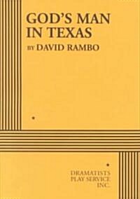 Gods Man in Texas (Paperback)