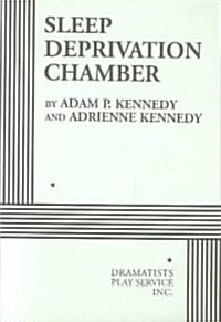 Sleep Deprivation Chamber (Paperback)