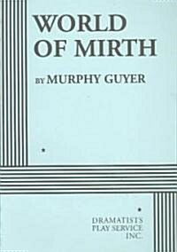 World of Mirth (Paperback)