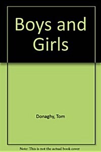 Boys and Girls (Paperback)