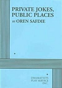 Private Jokes, Public Places (Paperback)