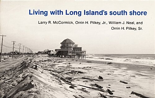 Living with Long Islands South Shore (Paperback)