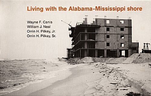 Living with the Alabama/Mississippi Shore (Paperback)