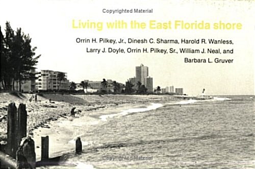 Living with the East Florida Shore (Paperback)
