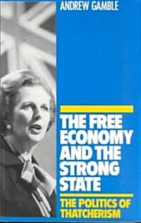 [중고] The Free Economy and the Strong State (Paperback)