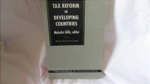 Tax Reform in Developing Countries (Paperback)