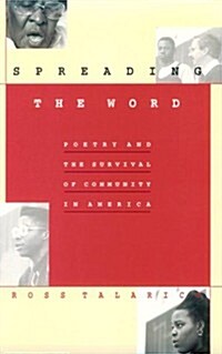 Spreading the Word: Poetry and the Survival of Community in America (Paperback)