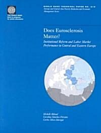 Does Eurosclerosis Matter? (Paperback)