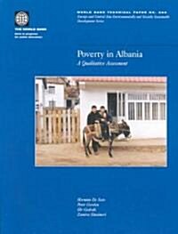 Poverty in Albania: A Qualitative Assessment (Paperback)