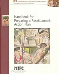 Handbook for Preparing a Resettlement Action Plan (Paperback)