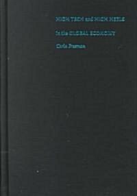 High Tech and High Heels in the Global Economy: Women, Work, and Pink-Collar Identities in the Caribbean (Hardcover)