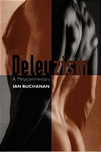 Deleuzism: A Metacommentary (Paperback)