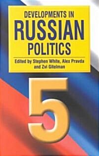 Developments in Russian Politics (Paperback, 5th)