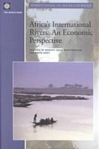 Africas International Rivers: An Economic Perspective (Paperback)