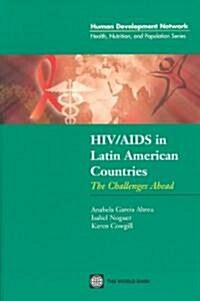 HIV/Aids in Latin American Countries (Paperback)