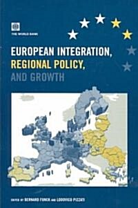 European Integration, Regional Policy, and Growth (Paperback)