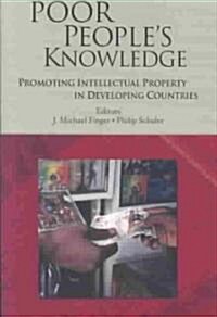 [중고] Poor Peoples Knowledge: Promoting Intellectual Property in Developing Countries (Paperback)
