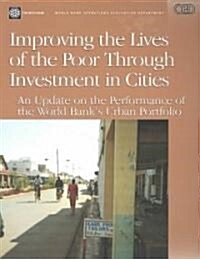 Improving the Lives of the Poor by Investment Cities (Paperback)