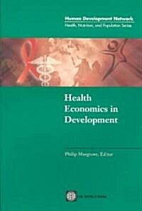 Health Economics in Development (Paperback)