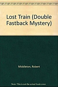 Lost Train (Paperback)