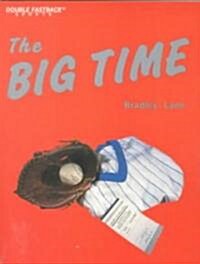 Big Time (Hardcover)