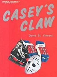 Caseys Claw (Hardcover)