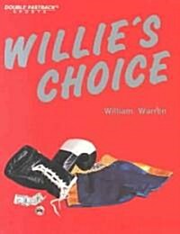 Willies Choice (Hardcover)