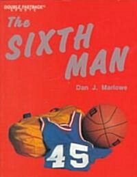 Sixth Man (Hardcover)