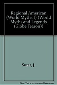 Regional American (World Myths I) (Hardcover)