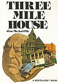 Three Mile House (Hardcover)