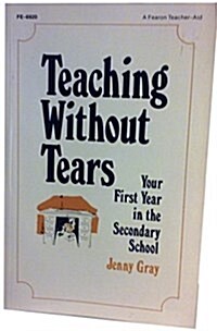 Teaching Without Tears (Paperback)