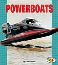 Powerboats (Library Binding)