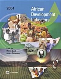 African Development Indicators 2004 (Paperback)