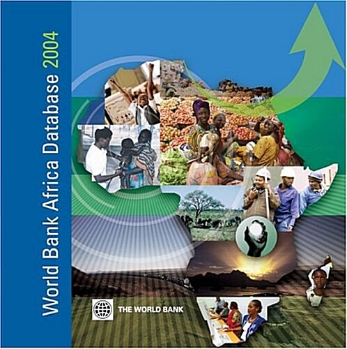 World Bank Africa Database 2004 (CD-ROM)