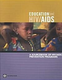A Sourcebook of HIV/AIDS Prevention Programs (Paperback)