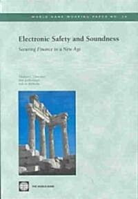 Electronic Safety and Soundness: Securing Finance in a New Age (Paperback)