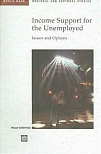 Income Support for the Unemployed (Paperback)