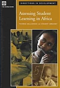 Assessing Student Learning in Africa (Paperback)