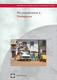 Decentralisation A Madagascar (Paperback)