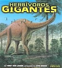 Herbivoros Gigantes (Library Binding)